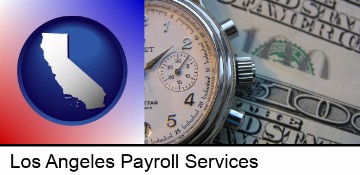 hourly payroll symbols - a stopwatch and paper money in Los Angeles, CA